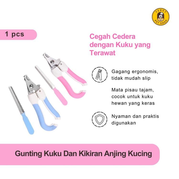 Image of Pet Nail Clipper | Gunting Kuku dan Kikiran Anjing Kucing